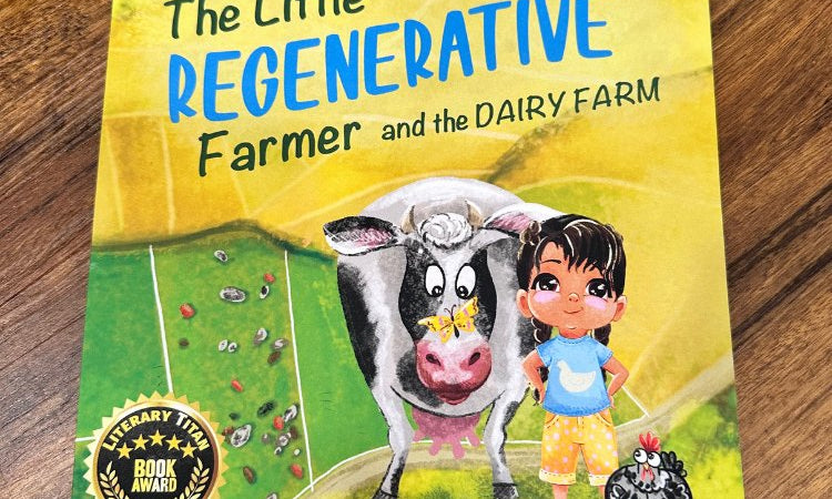 Ayers Valley Farm - Children's Book: "The Little Regenerative Farmer and The Dairy Farm"